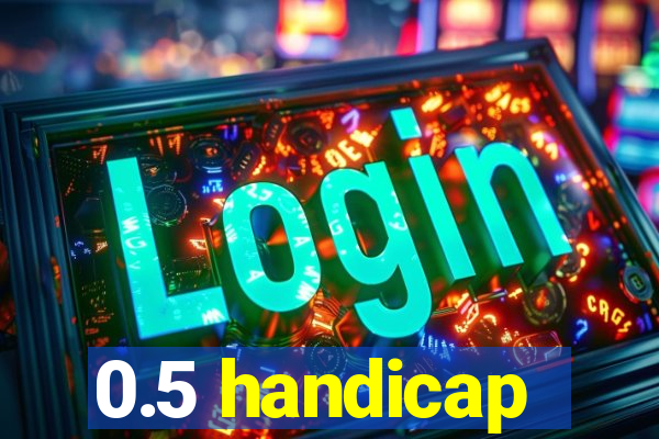 0.5 handicap